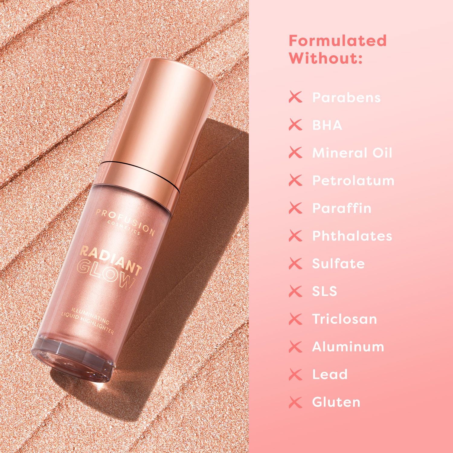 Profusion Cosmetics Radiant Glow illuminator in a sleek rose gold bottle, highlighted against a shimmering pink background, formulated without parabens, BHA, mineral oil, and other additives.