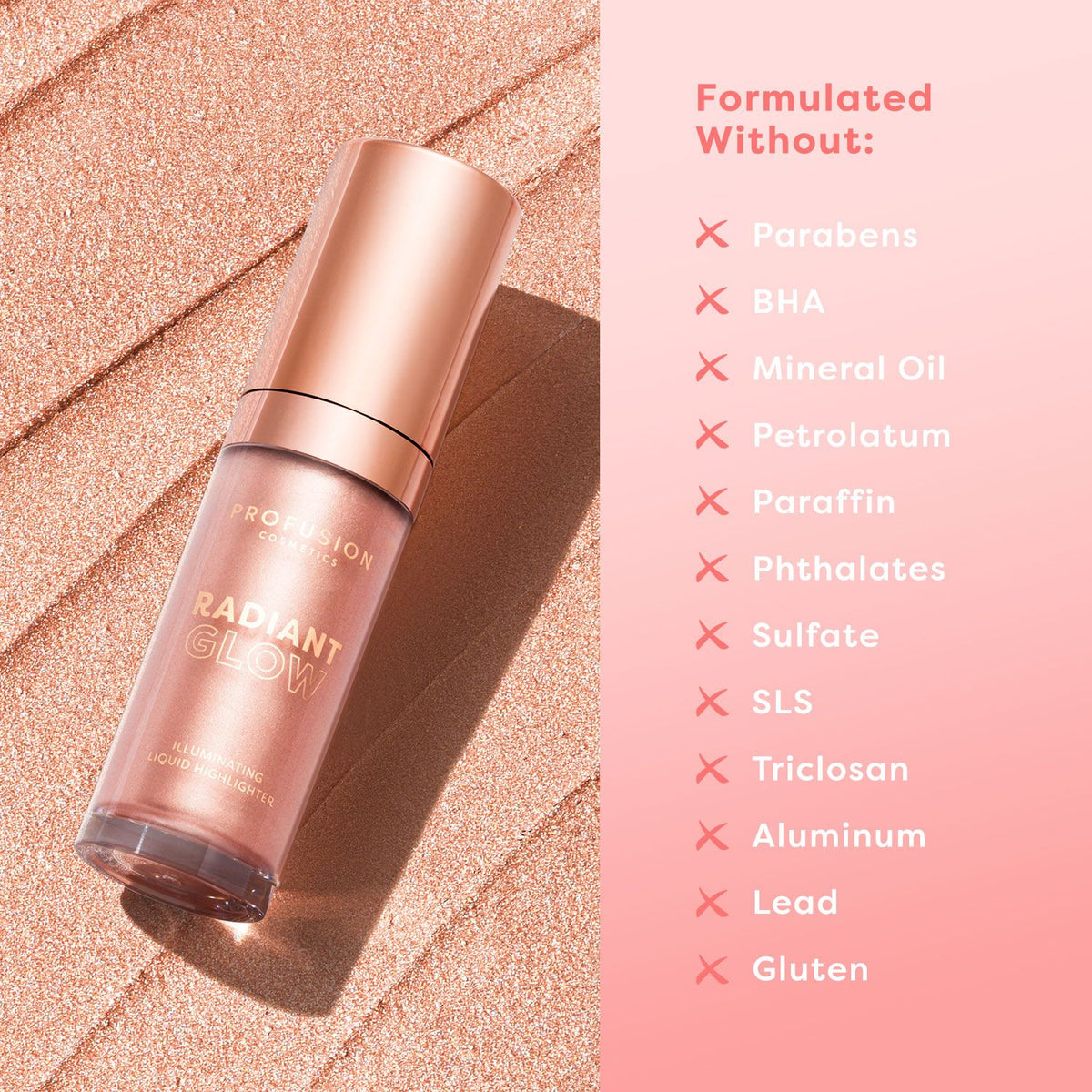 Profusion Cosmetics Radiant Glow illuminator in a sleek rose gold bottle, highlighted against a shimmering pink background, formulated without parabens, BHA, mineral oil, and other additives.